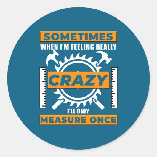 Funny Woodworker Woodworking Carpenter Woodshop  ラウンドシール (正面)