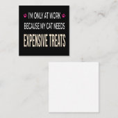 Funny Work Because My Cat Needs Expensive Treats エンクロージャーカード (正面/裏面)