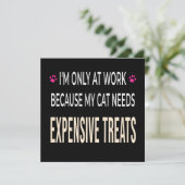 Funny Work Because My Cat Needs Expensive Treats 招待状 (スタンド正面)