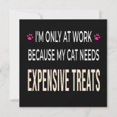 Funny Work Because My Cat Needs Expensive Treats 招待状 (正面)