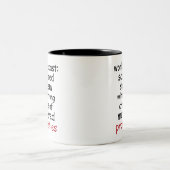 Funny Work Forecast Quote – Sarcasm & Profanity  ツートーンマグカップ (中央)