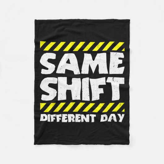 Funny Work Meme - Same Shift Different Day - Facto フリースブランケット (正面)