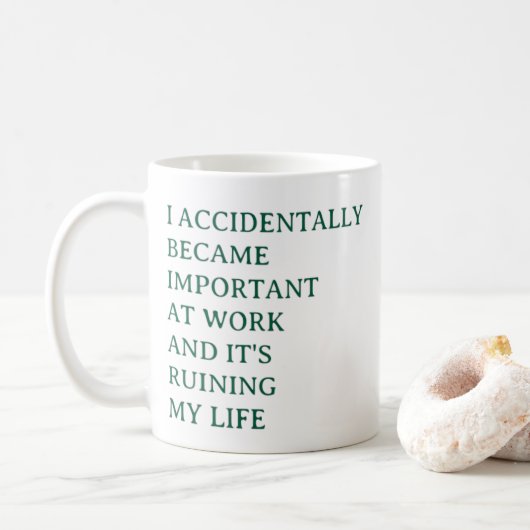 Funny Work Mug – I Accidentally Became Important  コーヒーマグカップ (ドーナツ)