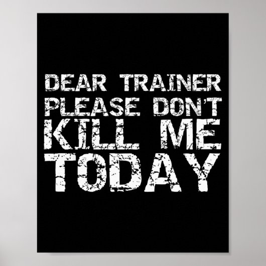 Funny Workou Dear Trainer Please Don't Kill Me Tod ポスター (正面)