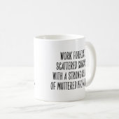 Funny Workplace Humor Sarcasm Profanities Coworker コーヒーマグカップ (正面右)