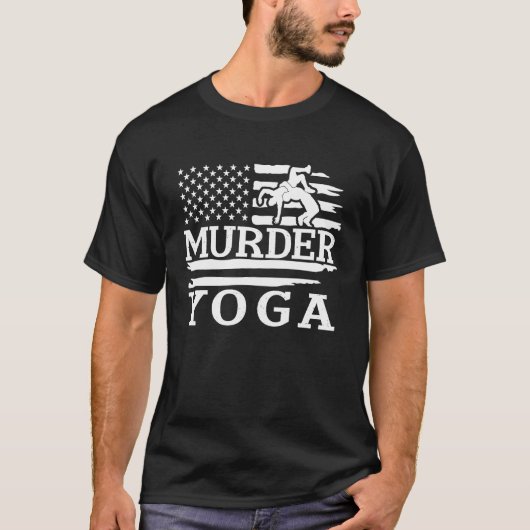 Funny Wrestling Murder Yoga Wrestler Wrestling Lov Tシャツ (正面)