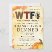Funny WTF Wine Turkey Family Thanksgiving 招待状 (正面)