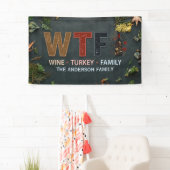 Funny WTF Wine Turkey Family Thanksgiving 横断幕 (インサイチュ)