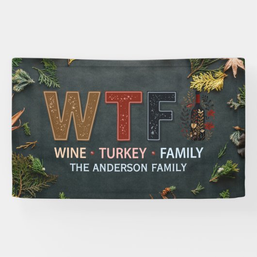 Funny WTF Wine Turkey Family Thanksgiving 横断幕 (横)
