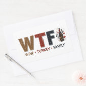 Funny WTF Wine Turkey Family Thanksgiving 長方形シール (封筒)