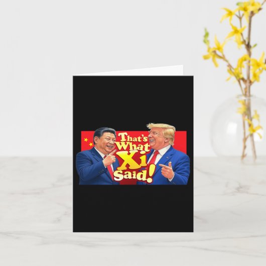 Funny Xi And Trump Laughing Shirt - That's What Sh カード (黄色い花)