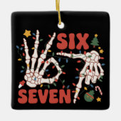 Funny Xmas 67 Skeleton Hand Six Seven Christmas  セラミックオーナメント (正面)