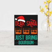Funny Xmas Dear Santa Just Bring Bourbon Christmas カード (黄色い花)