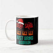 Funny Xmas Dear Santa Just Bring Bourbon Christmas コーヒーマグカップ (左)