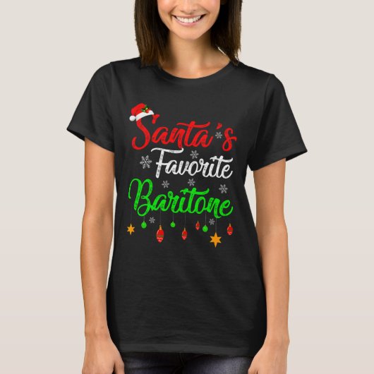 Funny Xmas Santas Favorite Baritone Christmas  Tシャツ (正面)