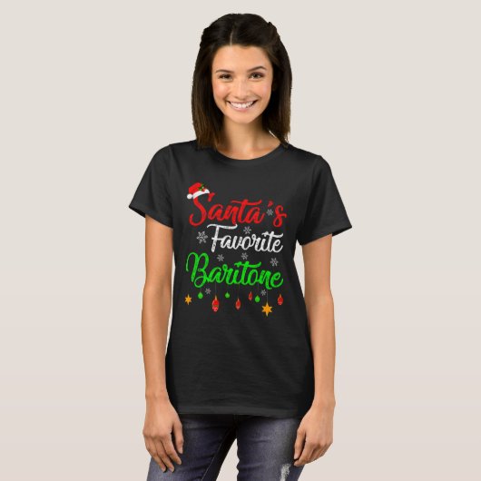 Funny Xmas Santas Favorite Baritone Christmas  Tシャツ (正面フル)
