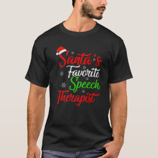 Funny Xmas Santa's Favorite Speech Therapist Chris Tシャツ