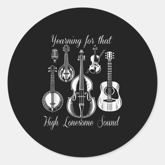 Funny Yearning For That High Lonesome Sound Music ラウンドシール (正面)