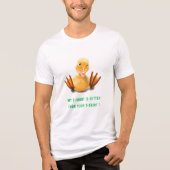 Funny Yellow Duck and Catchy Text トライブレンドＴシャツ (正面)