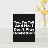 Funny Yes, Im Tall And No I Don't Play Basketball  カード (黄色い花)
