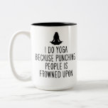 Funny Yoga Teacher Gift I Do Yoga Because Punching ツートーンマグカップ<br><div class="desc">私はヨーガを行うおもしろいためパンチングの人々は眉をひそめている – 太陽と皮肉な人間のためのコーヒーマグも、母の日、父の日、感謝祭、イースター、クリスマスや新年、ハロウィーン、クリスマス、感謝祭、聖パトリックの日、7月4日、誕生日などのあらゆる大事な行事のための完璧な贈り物である。</div>