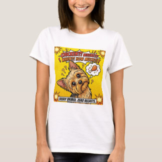 Funny Yorkie Chicken Where When How Much  Tシャツ