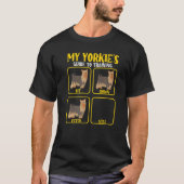 Funny Yorkie Yorkshire terrier dog training guide  Tシャツ (正面)