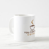 Funny You can do it Coffee Mug コーヒーマグカップ (正面左)