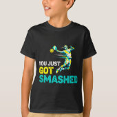 Funny "You Just Got Smashed" Pickleball Tシャツ (正面)
