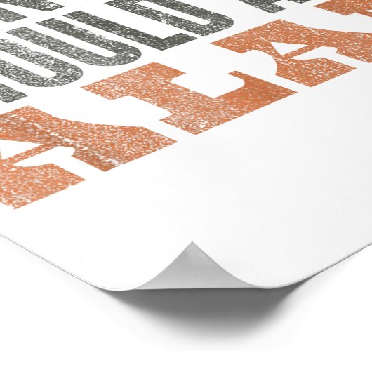 Funny You Should Ask Alan Funny Quote  ポスター (角)