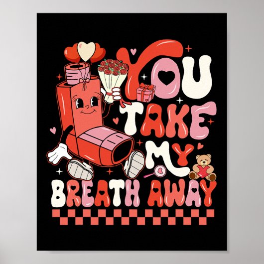 Funny You Take My Breath Away Rt Lung Squad Valent ポスター (正面)