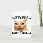 Funny You're Either A Smart Fella Or A Fart Smella カード (正面)
