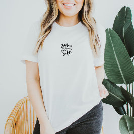 Funny Zombies Halloween Autumn Quote T-Shirt Tシャツ