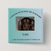 Fur Baby Hope & Survival Message 缶バッジ (正面)