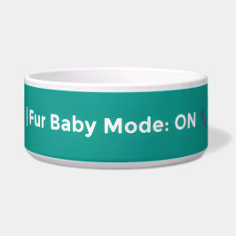 Fur Baby Mode: ON - かわいいペットラバーデザイン ボウル
