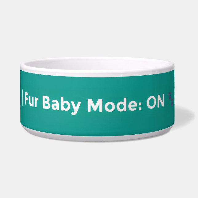Fur Baby Mode: ON – Cute Pet Lover Design ボウル (正面)