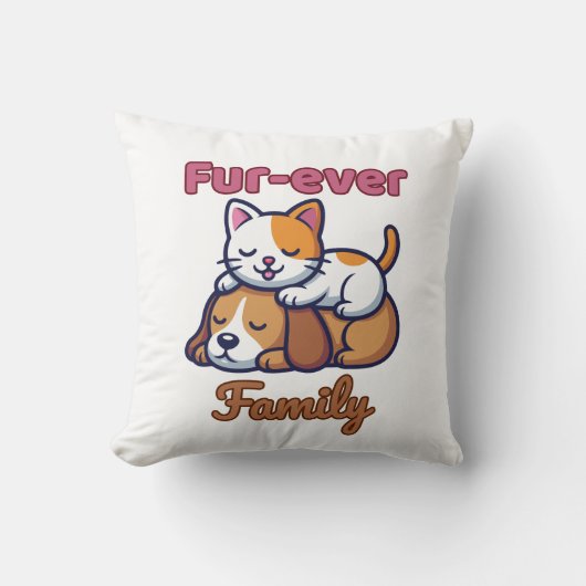 Fur‑ever Family – Funny Cat and Dog Lover Gift クッション (正面)