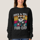 Fur-Ever Rock & Roll With A Rockin Corgi スウェットシャツ (正面)