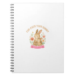 Fur-ever Your Bunny Mother's Day ノートブック