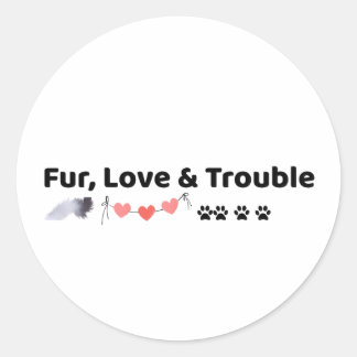 Fur Love & Trouble かわいい肉球プリント クラシックステッカー ラウンドシール