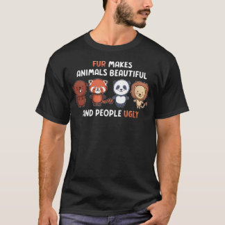 Fur Makes Animals Beautiful And People Ugly Vegeta Tシャツ
