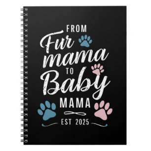 Fur MamaからBaby Mamaへ 2025年設立 犬 猫のママ ノートブック