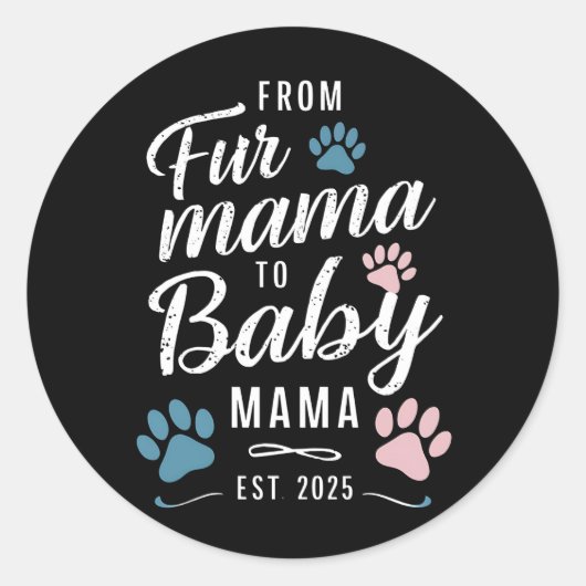 Fur MamaからBaby Mamaへ 2025年設立 犬 猫のママ ラウンドシール (正面)