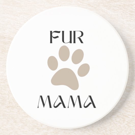 Fur Mama ペット愛好家の母の日と誕生日 コースター (正面)