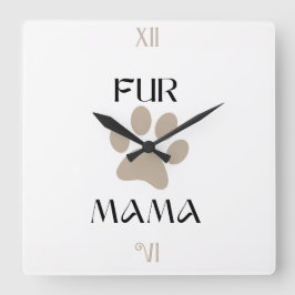 Fur Mama ペット愛好家の母の日と誕生日 スクエア壁時計