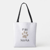 Fur Mama ペット愛好家の母の日と誕生日 トートバッグ (裏面)