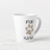 Fur Mama, Pet Lover Mother’s Day & Birthday カフェラテマグ (右アングル)