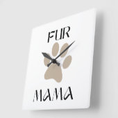 Fur Mama, Pet Lover Mother’s Day & Birthday スクエア壁時計 (傾斜)