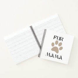 Fur Mama, Pet Lover Mother’s Day & Birthday ノートブック