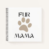 Fur Mama, Pet Lover Mother’s Day & Birthday ノートブック (正面)